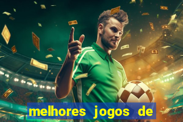 melhores jogos de para android